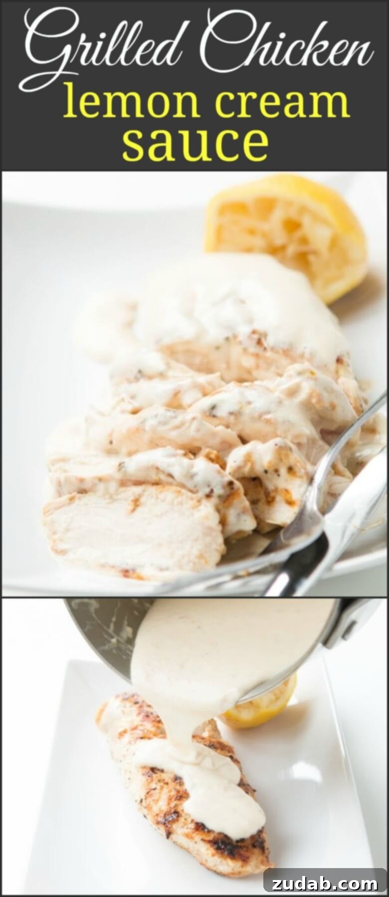 Grilled Chicken with Lemon Cream Sauce - A Culinary Delight If you don't have your chicken with sauce often or ever, then this Grilled Chicken with Lemon Cream Sauce will change your mind about this duo!