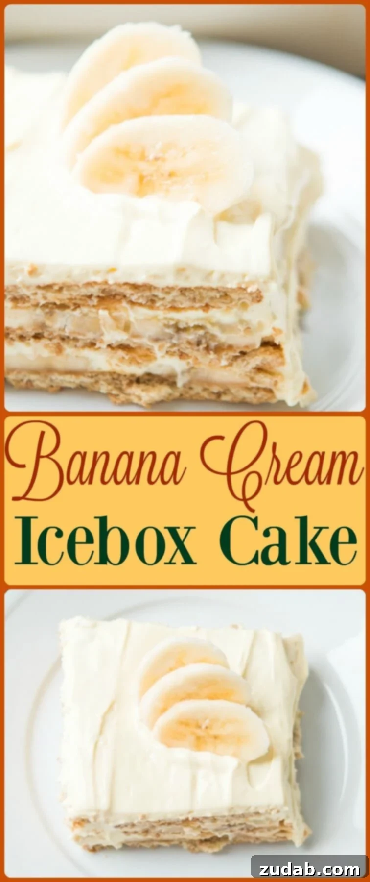 No Bake Banana Cream Dream 2 Delicious banana cream icebox cake recipe - an easier, no-bake alternative to banana cream pie. Perfect for families!