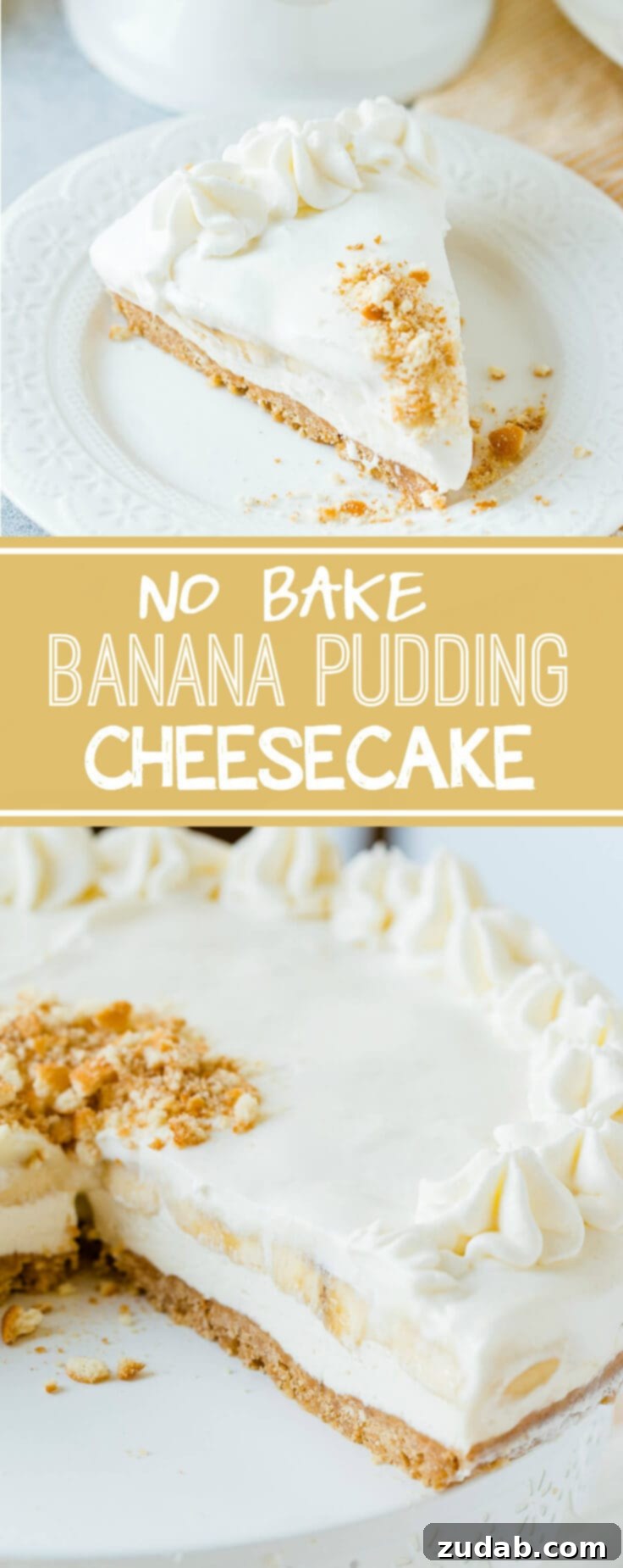 Dreamy No-Bake Banana Pudding Cheesecake 7 Everyone loves cheesecake but most don't feel comfortable making it at home. Try this no bake banana pudding cheesecake and have it ready in half the time!