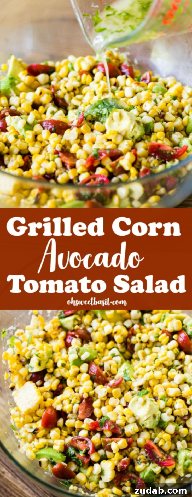 A large glass bowl overflowing with a vibrant grilled corn avocado tomato salad, with a fresh cilantro lime dressing visibly coating the ingredients. The salad is positioned prominently on a summer-themed background, inviting viewers to enjoy this healthy and easy BBQ side dish.