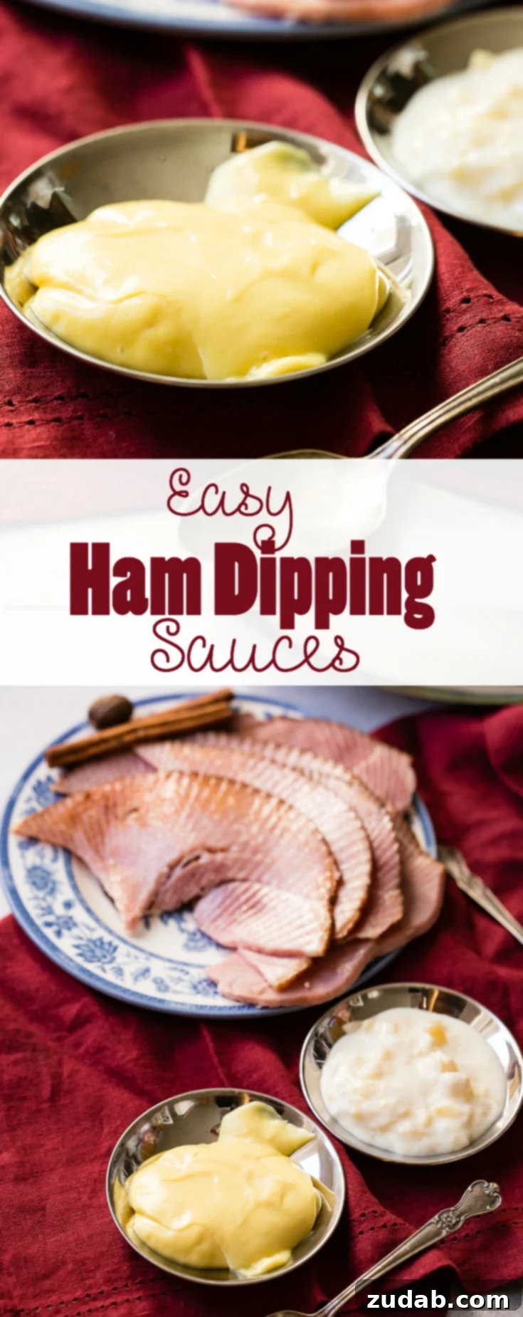 Simple Sauces That Make Ham Shine 10 The ultimate collection of easy ham dipping sauces, including a sweet honey mustard and a tropical pina colada, guaranteed to impress your guests.