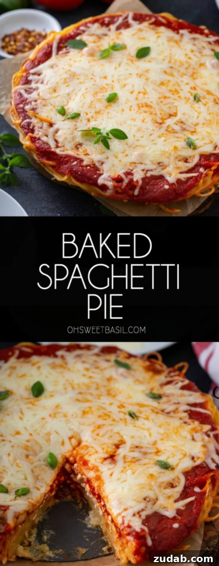 Baked Spaghetti Casserole 3 A beautifully baked spaghetti pie in a rustic pie dish, showcasing distinct layers of golden-brown spaghetti crust, rich meat sauce, and melted mozzarella cheese. Fresh green basil leaves are artfully sprinkled on top. Surrounding the dish are three ripe red tomatoes, a bottle of olive oil, a clear container of dried red pepper flakes, and two white dinner plates, creating an inviting and complete tablescape.